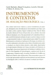 INSTRUMENTOS E CONTEXTOS DE AVALIACAO PSICOLOGICA VOL. 1