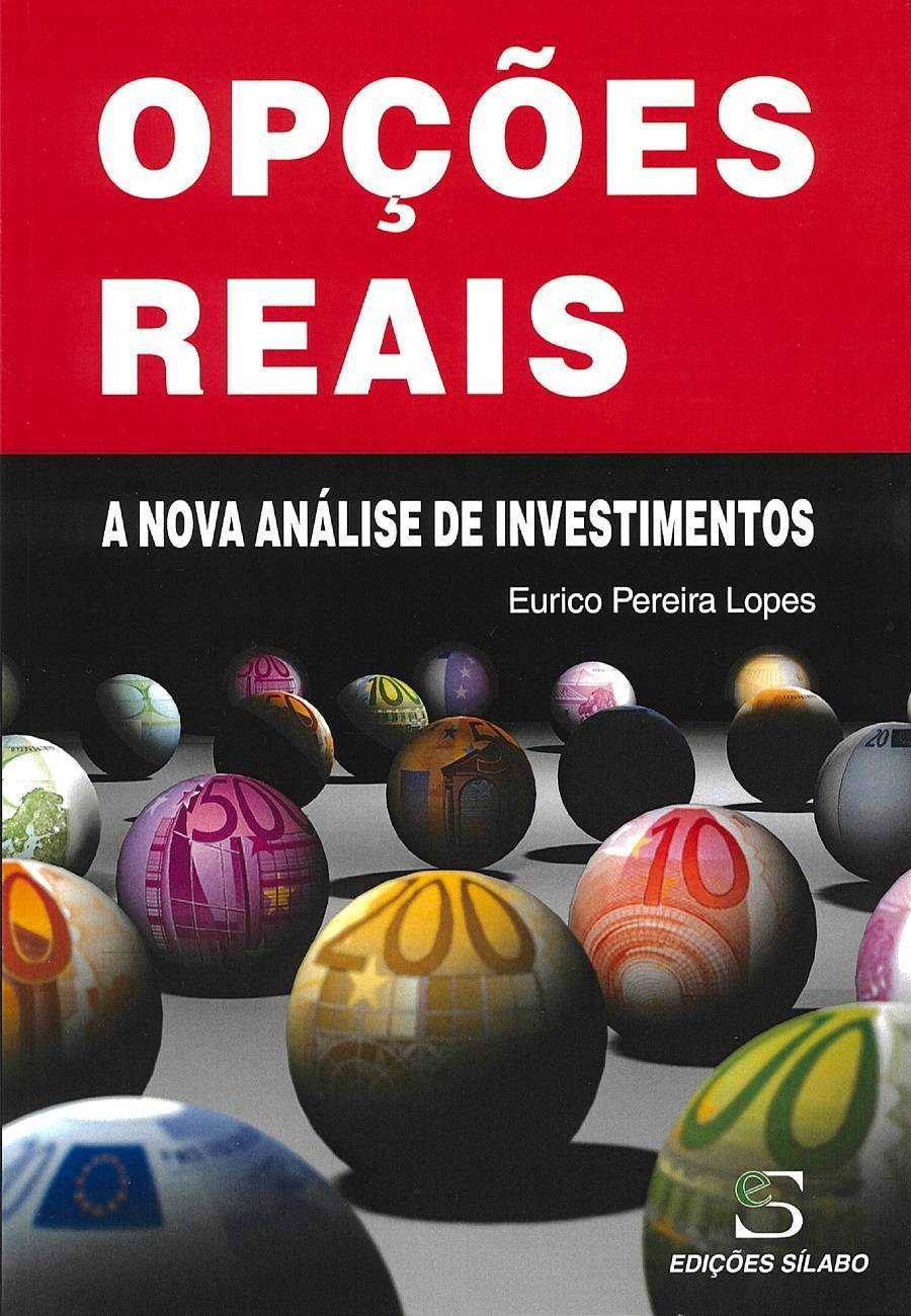 OPCOES REAIS - a nova analise de investimentos