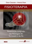 Fisioterapia - Reabilitação Integrada das Patologias do Tornozelo e do Pé - 1ª/2005