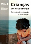 CRIANCA EM RISCO E PERIGO - CONTEXTOS INVESTIGACAO E INTERVENCAO VOL. 4