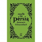 MORTE NA PERSIA