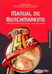 MANUAL DE BENCHMARKING - INSTRUMENTO DE REFORCO DA COMPETITIVIDADE E DA IDENTIDADE TERRITORIAL