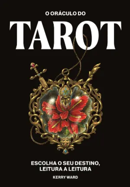 O ORÁCULO DO TAROT