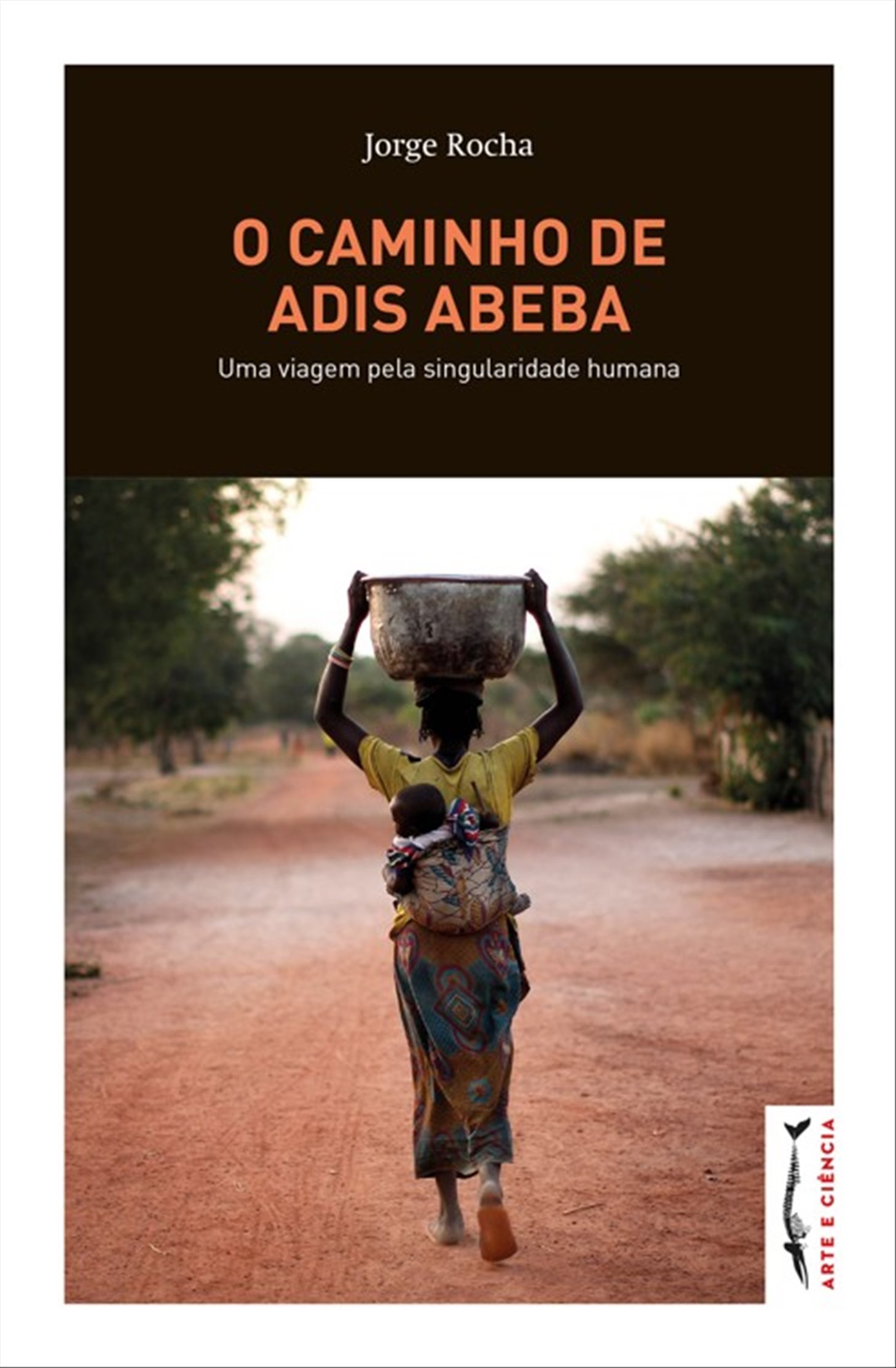 O CAMINHO DE ADIS ABEBA
