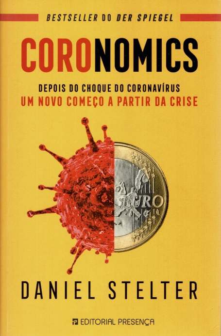 CORONOMICS depois do choque do coronavirus um novo comeco a partir da crise