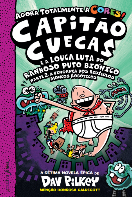 CAPITAO CUECAS E A LOUCA LUTA DO RANHOSO PUTO BIONICO PARTE 2