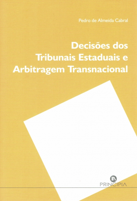 DECISOES DOS TRIBUNAIS ESTADUAIS E ARBITRAGEM TRANSNACIONAL