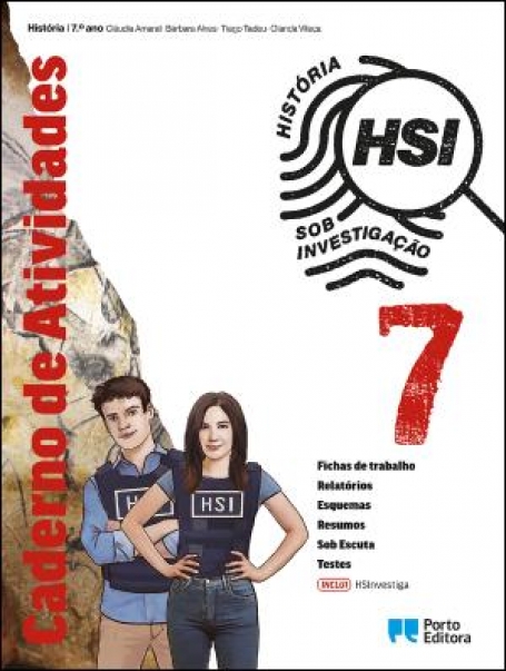 33008.02 HSI: História Sob Investigação - 7.º Ano - Caderno de Atividades