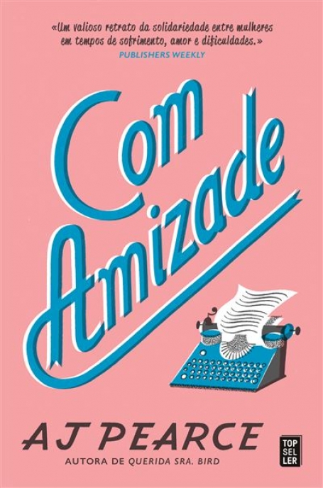 COM AMIZADE