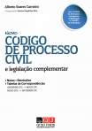 NOVO CODIGO PROCESSO CIVIL E LEGISLACAO COMPLEMENTAR - NOTAS REMISSOES - TABELAS DE CORRESPONDENCIA - LEI 41/2013 26 JUNHO - 36/2013 12 AGOSTO