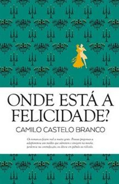 ONDE ESTÁ A FELICIDADE?