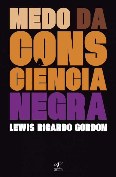 MEDO DA CONSCIÊNCIA NEGRA