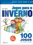 JOGOS DE INVERNO - 100 jogos para todas as idades