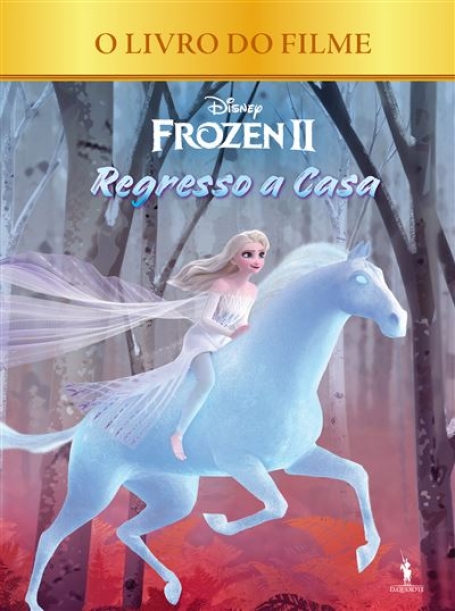FROZEN II - REGRESSO A CASA