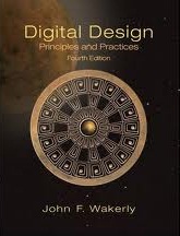 DIGITAL DESIGN - PRINCIPLES AND PRACTICES. FOURTH EDITION