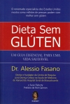 DIETA SEM GLUTEN - UM GUIA ESSENCIAL PARA UMA VIDA SAUDAVEL