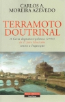 TERRAMOTO DOUTRINAL - A CARTA DOGMATICO-POLITICA (1755) DO P. JOAO MOUTINHO CONTRA A INQUISICAO