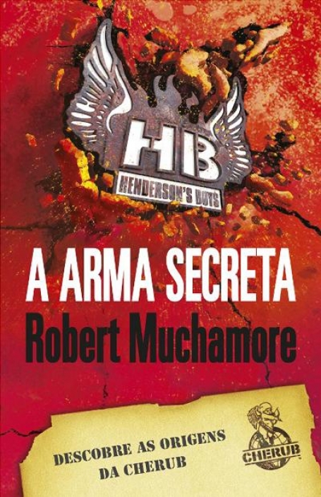 04440.10 - A ARMA SECRETA 3º HENDERSON S BOYS