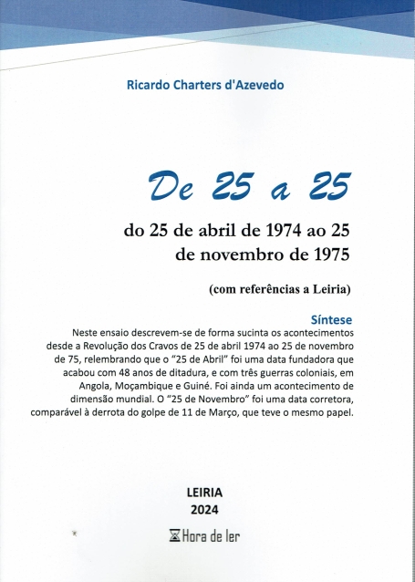 DE 25 A 25 - do 25 de abril de 1974 ao 25 de novembro de 1975