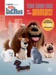 VIDA SECRETA DOS NOSSOS BICHOS - TUDO SOBRE MIM E OS ANIMAIS!