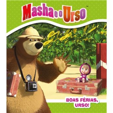 MASHA E O URSO - BOAS FERIAS URSO