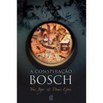 CONSPIRACAO BOSCH