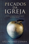 PECADOS DA IGREJA - POLEMICAS DA IGREJA CATOLICA PORTUGUESA DOS ULTIMOS 20 ANOS