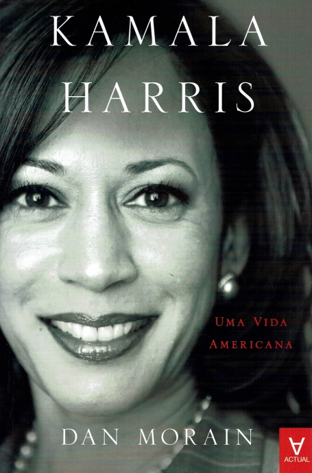 KAMALA HARRIS - UMA VIDA AMERICANA