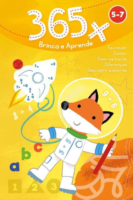 365 JOGOS 5-7 ANOS BRINCA E APRENDE escrever, contar, dizer as horas, diferenças, descobrir as palavras