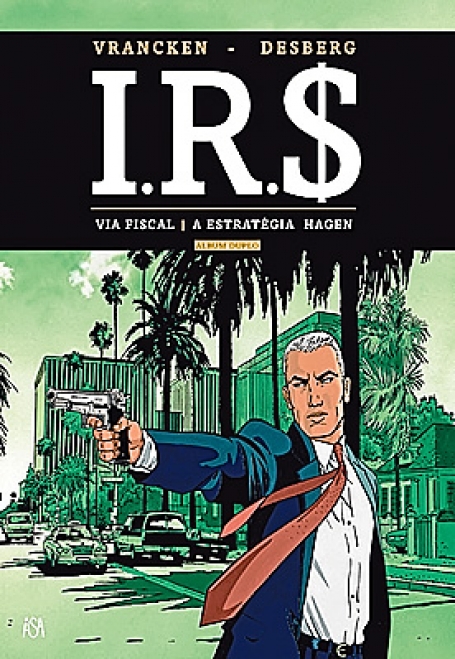 I. R. $ - ALBUM DUPLO Nº 1 - VIA FISCAL + A ESTRATÉGIA HAGEN