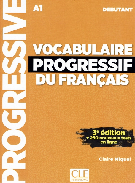VOCABULAIRE PROGRESSIF DU FRANÇAIS 3ª EDTION A1 DEBUTANT