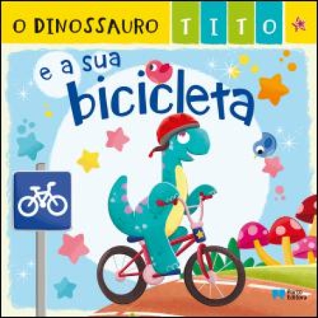 72438.10 - O DINOSSAURO E A SUA BICICLETA
