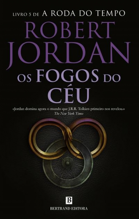 A RODA DO TEMPO 5 - OS FOGOS DO CÉU
