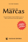 GESTAO DE MARCAS - uma abordagem empreendedora para as PME vencerem em mercados globais