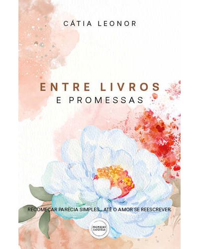 ENTRE LIVROS E PROMESSAS
