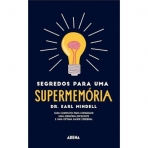 SEGREDOS PARA UMA SUPERMEMÓRIA