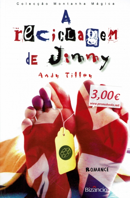A RECICLAGEM DE JIMMY