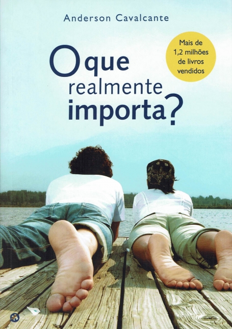 O QUE REALMENTE IMPORTA