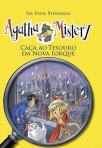 CACA AO TESOURO EM NOVA IORQUE - AGATHA MISTERY 10