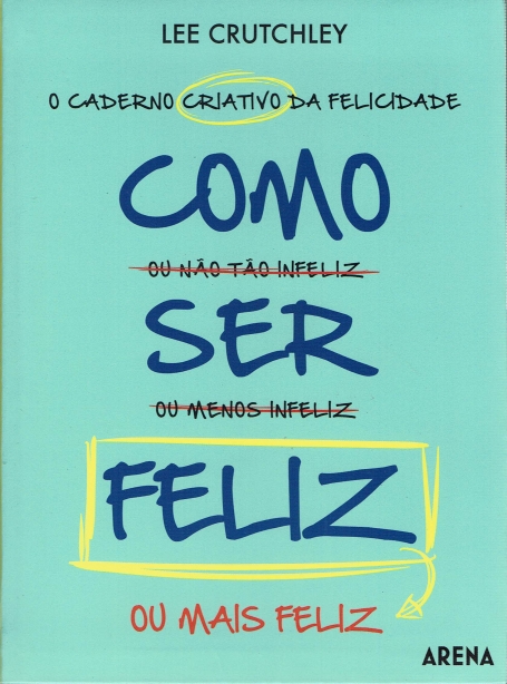 COMO SER FELIZ