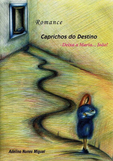 CAPRICHOS DO DESTINO - DEIXA A MARIA JOAO!