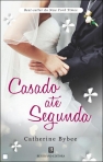 CASADO ATE SEGUNDA