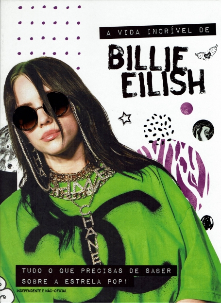 A VIDA INCRIVEL DE BILLIE EILISH