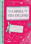 A MINHA VIDA EM LIVRO - PERSONALIZA CADA PAGINA COM AS TUAS MEMORIAS ESPECIAIS
