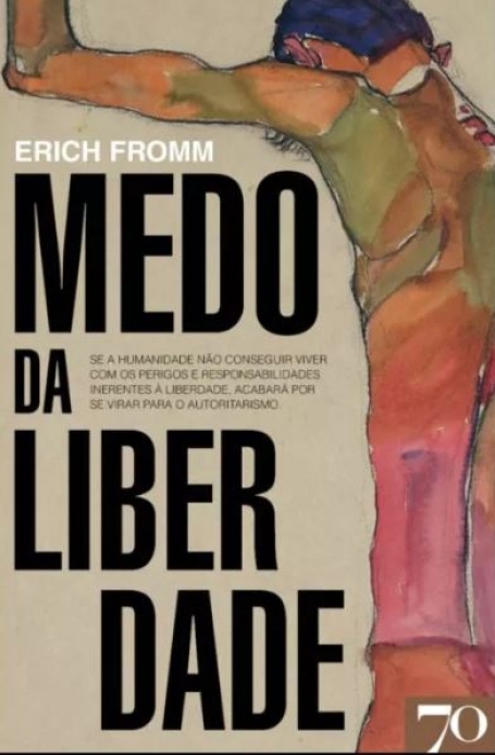 MEDO DA LIBERDADE