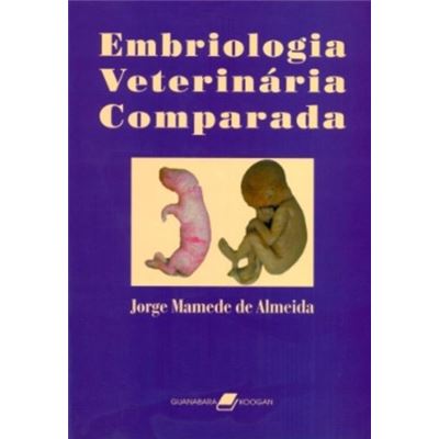 Embriologia Veterinária Comparada