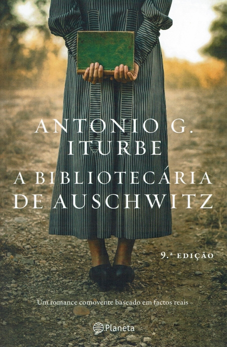 A BIBLIOTECARIA DE AUSCHWITZ 9ª Edição