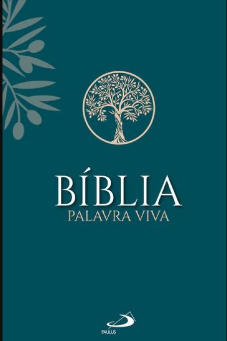 A BIBLIA PALAVRA VIVA