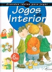 JOGOS DE INTERIOR