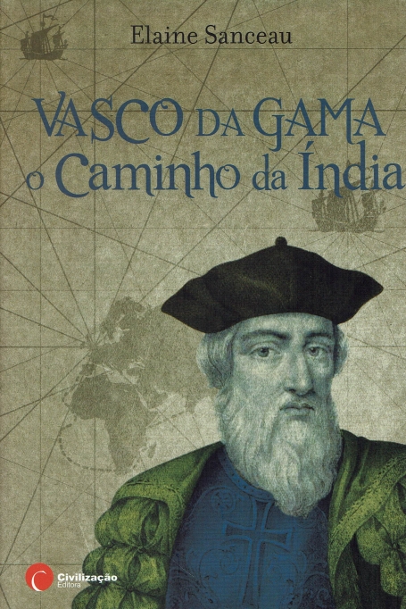 VASCO DA GAMA - O CAMINHO DA INDIA